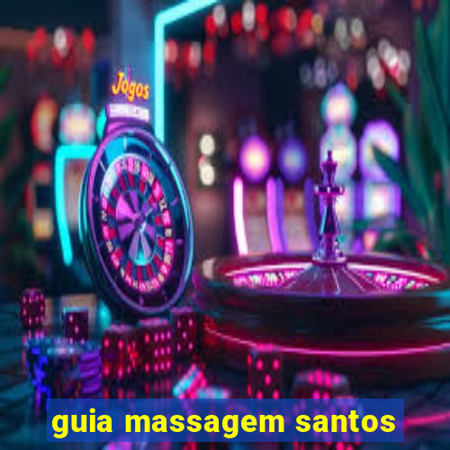 guia massagem santos